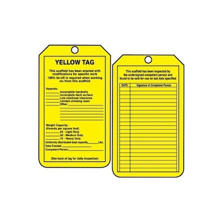Accuform Safety Tags, YELLOW TAG THIS SCAFFOLD HAS BEEN ERECTED, 5.75in x 3.25in, PF-Cardstock, 25PK TRS208CTP